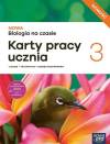 NOWA Biologia na czasie 3. Karty pracy ucznia. NOWOŚĆ Liceum i technikum. Zakres podstawowy
