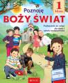Poznaję Boży Świat. Podręcznik do religii dla klasy I szkoły podstawowej z wersja multimedialną
