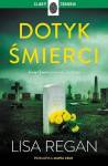 Dotyk śmierci. Cykl Josie Quinn. Tom 12