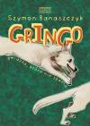 Gringo. Gwiazda, która nie spadła