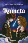 Kometa. Gwieździste niebo nad nami. Tom 2