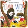 Jano i Wito. W lesie