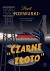 Czarne złoto