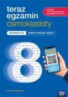 Teraz egzamin ósmoklasisty. Matematyka. Repetytorium SMART 2026-2027