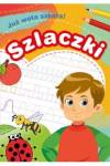 Już woła szkoła! Szlaczki