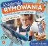 Książeczka edu. 200X190 Akademia rymowania. Pan Maluśkiewicz i wieloryb. Zosia Samosia SKRZAT 981888 SK
