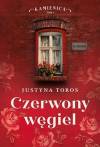 Czerwony węgiel. Kamienica, t. 1