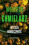 Wyższa konieczność. Cykl z Bezimiennym. Tom 5