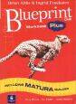 Blueprint one. Workbook plus. Including MATURA builder