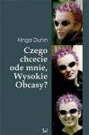 Czego chcecie ode mnie Wysokie Obcasy - Kinga Dunin