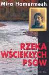 Rzeka wściekłych psów op.tw