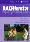 Dachfenster 1 Podręcznik do języka niemieckiego z płytą CD