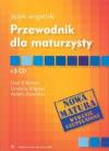 Język angielski Przewodnik dla maturzysty z płytą CD