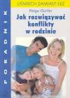 Jak rozwiązywać konflikty rodzinne