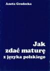 Jak zdać maturę z j.polskiego