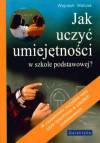 Jak uczyć umiejętności w szkole podstawowej?