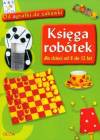 Księga robótek od 8 do 12 lat