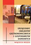 Urządzanie zakładów gastronomicznychi gosp domowych