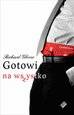 Gotowi na wszystko - Richard Glover