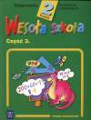Kształcenie zintegrowane, klasa 2, Wesoła szkoła. Matematyka, część 3, WSiP