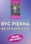 Być piękną nie za każdą cenę