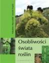 Osobliwości świata roślin