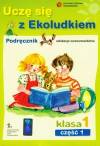 Uczę się z Ekoludkiem 1 Podręcznik Część 1