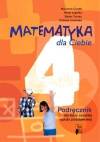 Matematyka dla Ciebie 4 Podręcznik