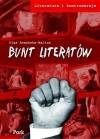 Literatura i kontrowersje Bunt literatów