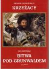 Krzyżacy Bitwa pod Grunwaldem mała