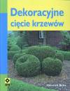 Dekoracyjne cięcie krzewów