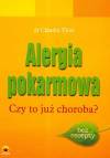 Alergia pokarmowa czy to już choroba