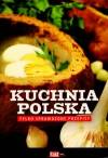 Kuchnia polska. Tylko sprawdzone przepisy