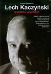 Lech Kaczyński Ostatni wywiad
