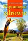 Wspomagać zdrowie