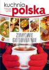 Kuchnia polska Zimowe gotowanie