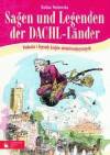 Sagen und legenden der dachl lander