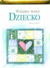Witamy nowe dziecko-mała tw.op