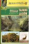 Tajniki naszych lasów / tego nie ma w podręczniku