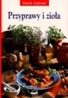 Przyprawy i zioła Świat kuchni