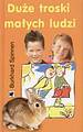 Duże troski małych ludzi