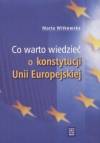 Co warto wiedzieć o konstytucji Unii Europejskiej