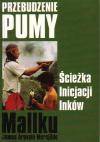 Przebudzenie pumy ścieżka inicjacji inków op.mkk