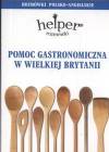 Pomoc gastronomiczna w Wielkiej Brytanii Rozmówki polsko-angielskie - Jacek Gordon