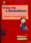 Uczę się z Ekoludkiem kl.2 cz.4-zeszyt