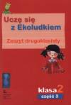 Uczę się z Ekoludkiem kl.2 cz.3- zeszyt