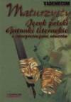 Vademecum maturzysty. Język Polski. Gatunki literackie z interpretacjami utworów