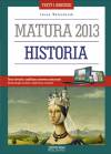 Matura 2013 Historia. Testy i arkusze