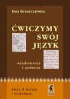 Ćwiczymy swój język 2 Wiadomości i zadania