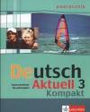 Deutsch Aktuell 3 Kompakt Podręcznik